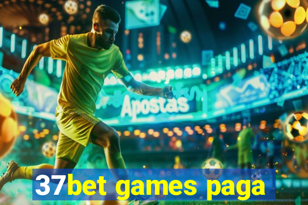 37bet games paga